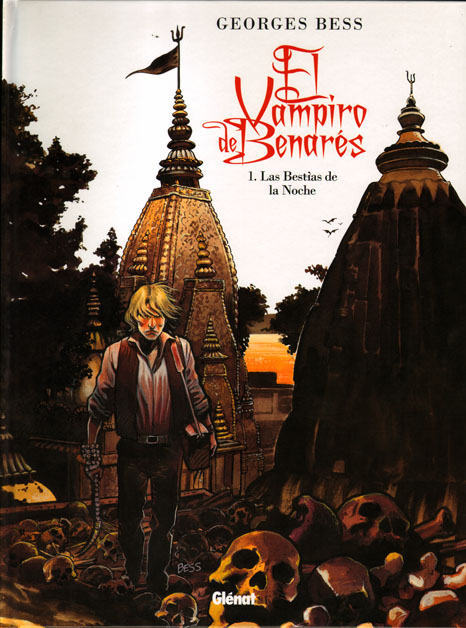 EL VAMPIRO DE BENARES # 1 (DE 3). LAS BESTIAS DE LA NOCHE