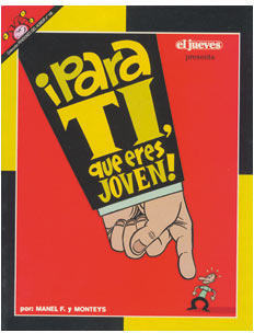 PENDONES # 148 PARA TI, QUE ERES JOVEN (MONTEYS - MANEL.F)