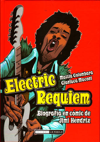 ELECTRIC REQUIEM. BIOGRAFIA EN COMIC DE JIMI HENDRIX