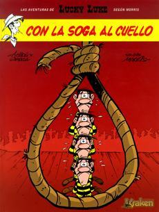 LUCKY LUKE: CON LA SOGA AL CUELLO