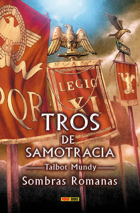 TROS DE SAMOTRACIA # 3. Sombras Romanas