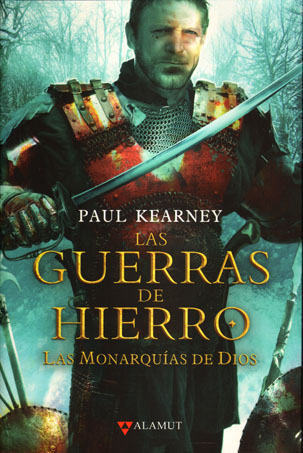 Las Monarquas de Dios # 3: LAS GUERRAS DE HIERRO