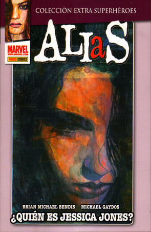 Extra Superhroes: ALIAS # 1: QUIEN ES JESSICA JONES?