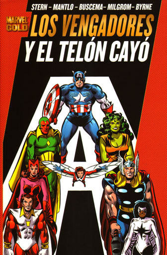 Marvel Gold: LOS VENGADORES # 3. Y EL TELON CAY