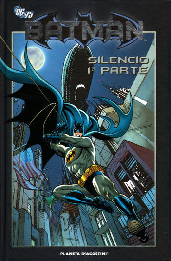 BATMAN LA COLECCIN # 61: SILENCIO 1 parte