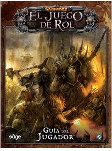 WARHAMMER FANTASY: GUIA DEL JUGADOR