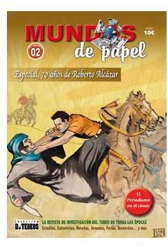 MUNDOS DE PAPEL # 2. ESPECIAL 70 AOS DE ROBERTO ALCAZAR