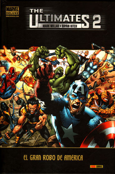 Marvel Deluxe: THE ULTIMATES 2. EL GRAN ROBO DE AMERICA