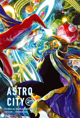 ASTRO CITY # 8: ESTRELLAS RESPLANDECIENTES