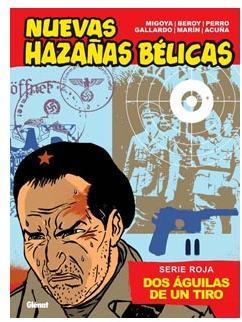 NUEVAS HAZAAS BELICAS (SERIE ROJA): DOS AGUILAS DE UN TIRO