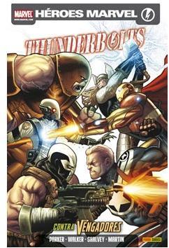 THUNDERBOLTS VOL. 3 # 4. CONTRA LOS VENGADORES