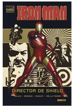 Marvel Deluxe: IRON MAN: DIRECTOR DE SHIELD # 01. LA INICIATIVA