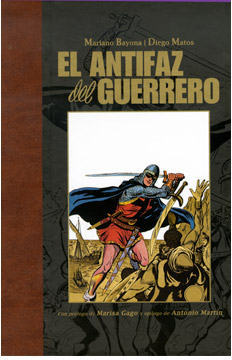 EL ANTIFAZ DEL GUERRERO