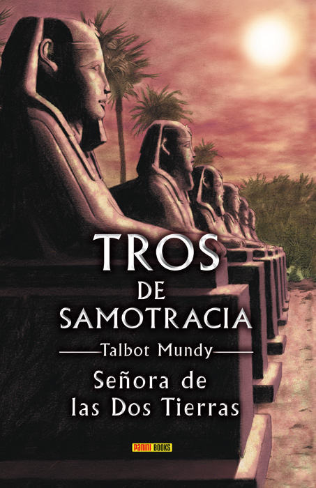 TROS DE SAMOTRACIA # 8. Seora de las Dos Tierras.