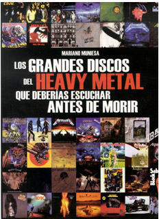 LOS GRANDES DISCOS DEL HEAVY METAL QUE DEBERIAS ESCUCHAR ANTES DE MORIR