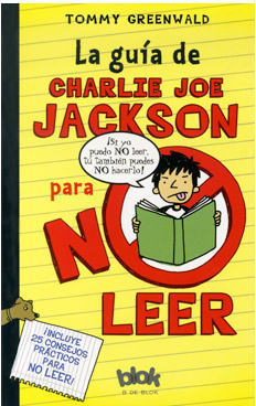 LA GUIA DE CHARLIE JOE JACKSON PARA NO LEER