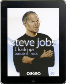 STEVE JOBS: EL HOMBRE QUE CAMBIO EL MUNDO