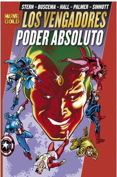 Marvel Gold: LOS VENGADORES # 6. PODER ABSOLUTO
