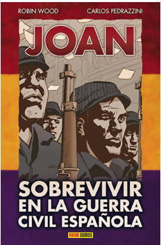 JOAN: SOBREVIVIR A LA GUERRA ESPAOLA