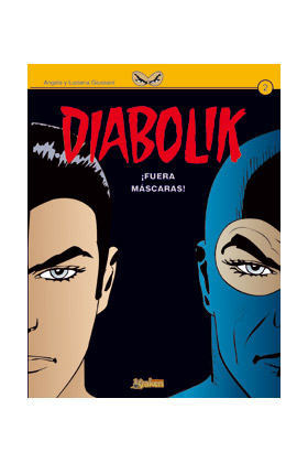 DIABOLIK # 02. FUERA MASCARAS!