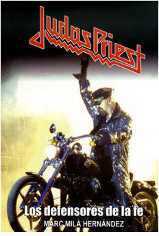 JUDAS PRIEST. LOS DEFENSORES DE LA FE