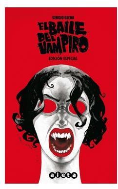 EL BAILE DEL VAMPIRO: EDICION ESPECIAL