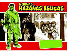 NUEVAS HAZAAS BELICAS (SERIE ROJA): CON EL MOSCARD TRAS LA OREJA