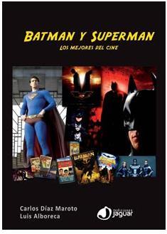 BATMAN Y SUPERMAN. LOS MEJORES DEL CINE