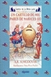 UN CASTILLO MIL PARES NARICES II