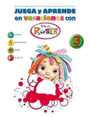 Todo es Rosie. Cuaderno de vacaciones 3 aos  (Todo es Rosie)