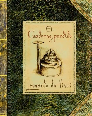 El cuaderno perdido. Leonardo Da Vinci