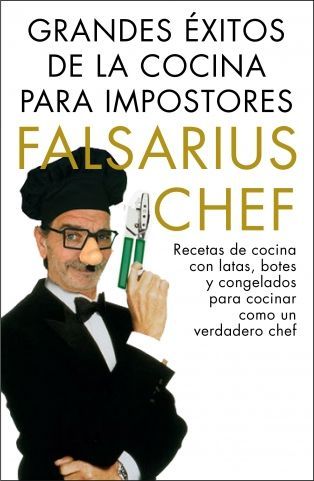 Grandes xitos de la cocina para impostores