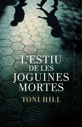 L'estiu de les joguines mortes