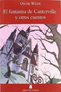 El fantasma de Canterville y otros cuentos