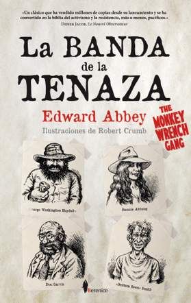LA BANDA DE LA TENAZA (THE MONKEY WRENCH GANG)