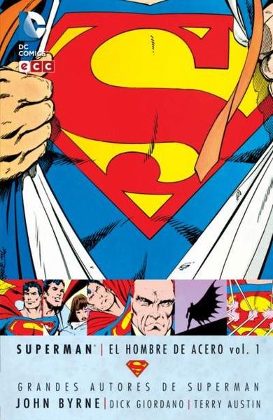 GRANDES AUTORES DE SUPERMAN: JOHN BYRNE - SUPERMAN: EL HOMBRE DE ACERO #01