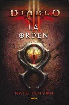 DIABLO III: LA ORDEN (NOVELA)