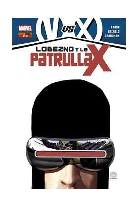 LOBEZNO Y LA PATRULLA-X #6 (REGENESIS)