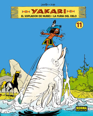YAKARI #11. EL SOPLADOR DE NUBES - LA FURIA DEL CIELO