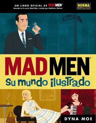 MAD MEN. SU MUNDO ILUSTRADO