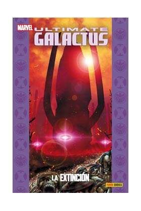 PACK ULTIMATE #19 (ULTIMATE GALACTUS 2: LA EXTINCION )