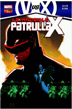 LA IMPOSIBLE PATRULLA-X # 08