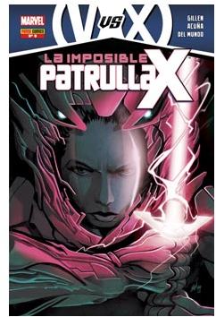 LA IMPOSIBLE PATRULLA-X # 09