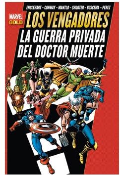 LOS VENGADORES: LA GUERRA PRIVADA DEL DR. MUERTE (MARVEL GOLD)