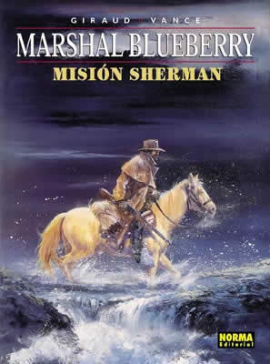 BLUEBERRY # 32: Misión Sherman