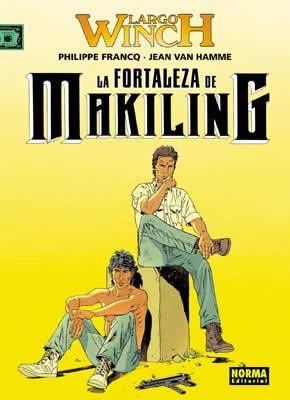 LARGO WINCH # 07: La fortaleza de Makiling