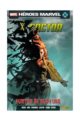 X-FACTOR VOL.2 #05. PUNTOS DE RUPTURA