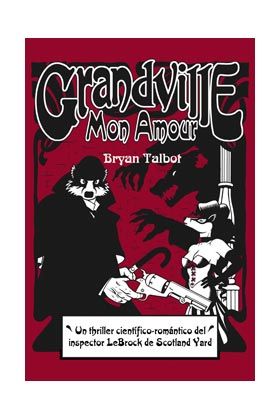 GRANDVILLE #02. MON AMOUR