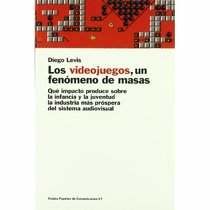 LOS VIDEOJUEGOS, UN FENOMENO DE MASAS