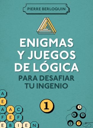 Enigmas y juegos de lgica para desafiar tu ingenio 1